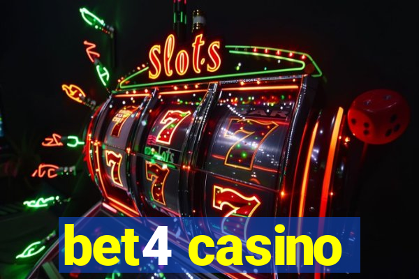 bet4 casino